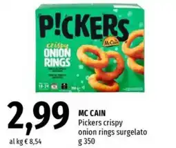 Famila Superstore MC CAIN Pickers crispy onion rings surgelato offerta