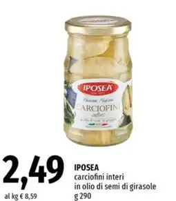 Famila Superstore IPOSEA carciofini interi in olio di semi di girasole offerta