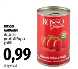 Famila Superstore ROSSO GARGANO datterini pelati di Puglia offerta