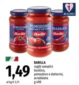 Famila Superstore BARILLA sughi semplici basilico, pomodoro e datterini, arrabbiata offerta