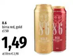 Famila Superstore 8.6 birra red, gold offerta