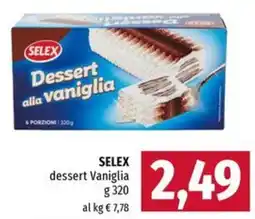 Famila Superstore SELEX Dessert alla vaniglia offerta