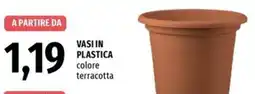 Famila Superstore Vasi in plastica offerta