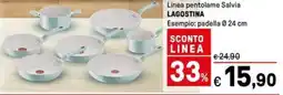 Iper La Grande Linea pentolame Salvia LAGOSTINA offerta