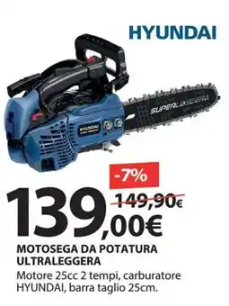 Kreo Brico e Casa Hyundai motosega da potatura ultraleggera offerta