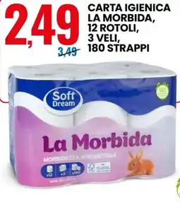 Eurospin Soft dream carta igienica la morbida offerta