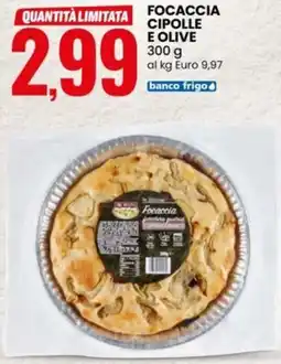 Eurospin Focaccia cipolle e olive offerta