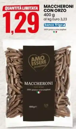Eurospin AMO ESSERE maccheroni con orzo offerta