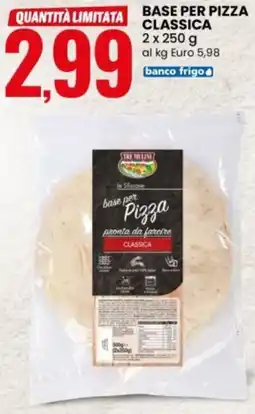 Eurospin TRE MULINI base per pizza classica offerta