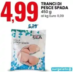 Eurospin NATURAL SEA tranci di pesce spada offerta