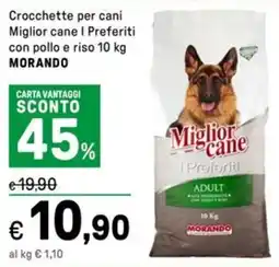 Iper La Grande Crocchette per cani Miglior cane I Preferiti con pollo e risoMiglior cane Preferiti MORANDO offerta