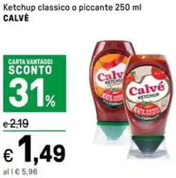 Iper La Grande Ketchup classico o piccante CALVE offerta
