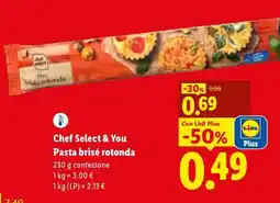 Lidl Chef Select & You Pasta brisé rotonda offerta