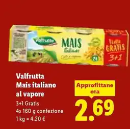 Lidl Valfrutta Mais italiano al vapore offerta