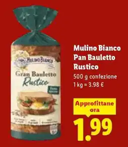 Lidl Mulino Bianco Pan Bauletto Rustico offerta