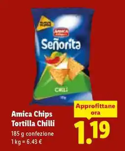Lidl Amica Chips Tortilla Chilli offerta