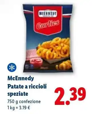 Lidl Mcennedy Patate a riccioli speziate offerta