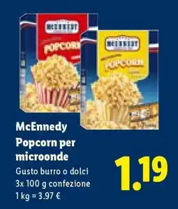 Lidl Mcennedy Popcorn per microonde offerta