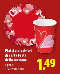 Lidl Piatti o bicchieri di carta Festa della mamma offerta