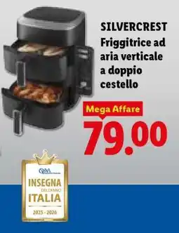 Lidl SILVERCREST Friggitrice ad aria verticale a doppio cestello offerta