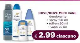 Acqua & Sapone DOVE/DOVE MEN+CARE deodorante offerta