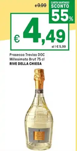 Iper La Grande Prosecco Treviso DOC Millesimato Brut RIVE DELLA CHIESA offerta