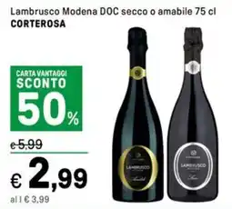 Iper La Grande Lambrusco Modena DOC secco o amabile CORTEROSA offerta