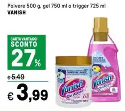 Iper La Grande Polvere, gel o trigger VANISH offerta