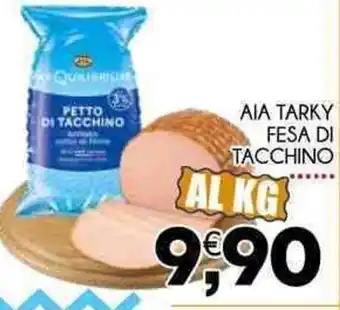 Enne Market AIA Tarky Fesa Di Tacchino offerta