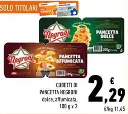 Conad Cubetti di pancetta NEGRONI offerta