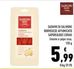 Conad Sashimi di salmone norvegese affumicato SAPORI&IDEE CONAD offerta