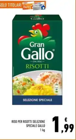 Conad Riso per risotti selezione speciale GALLO offerta