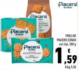 Conad Frollini PIACERSI CONAD offerta