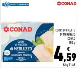 Conad Cuori di filetto di merluzzo CONAD offerta