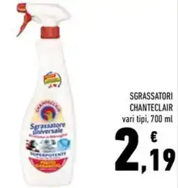 Conad Sgrassatori CHANTECLAIR offerta