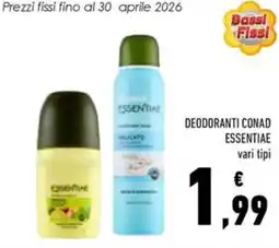 Conad Deodoranti CONAD ESSENTIAE offerta