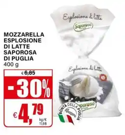 Il Gigante Mozzarella esplosione di latte saporosa di puglia offerta