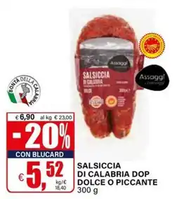Il Gigante Salsiccia di calabria dop dolce o piccante offerta