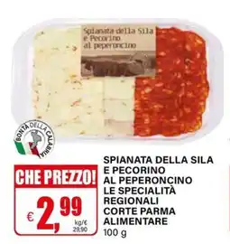 Il Gigante Spianata della sila e pecorino al peperoncino le specialità regionali corte parma alimentare offerta