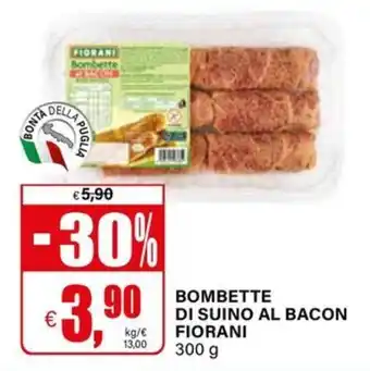 Il Gigante Bombette di suino al bacon FIORANI offerta