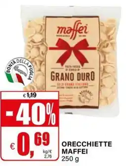 Il Gigante Orecchiette MAFFEI offerta