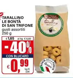 Il Gigante Tarallino le bontà di san trifone offerta