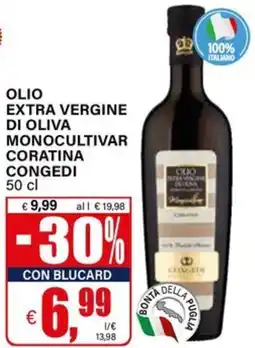 Il Gigante Olio extra vergine di oliva monocultivar coratina CONGEDI offerta