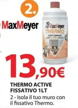 Kreo Brico e Casa Maxmeyer thermo active fissativo offerta