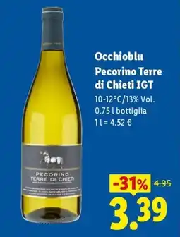 Lidl Occhioblu Pecorino Terre di Chieti IGT offerta