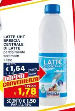 Il Gigante Latte uht brescia CENTRALE DI LATTE offerta