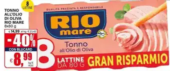 Il Gigante Τοννο all'olio di oliva RIO MARE offerta