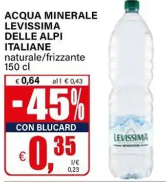 Il Gigante Acqua minerale levissima delle alpi italiane offerta