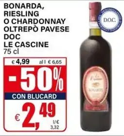 Il Gigante Bonarda, riesling o chardonnay oltrepò pavese DOC LE CASCINE offerta