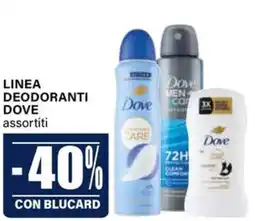 Il Gigante Linea deodoranti DOVE offerta